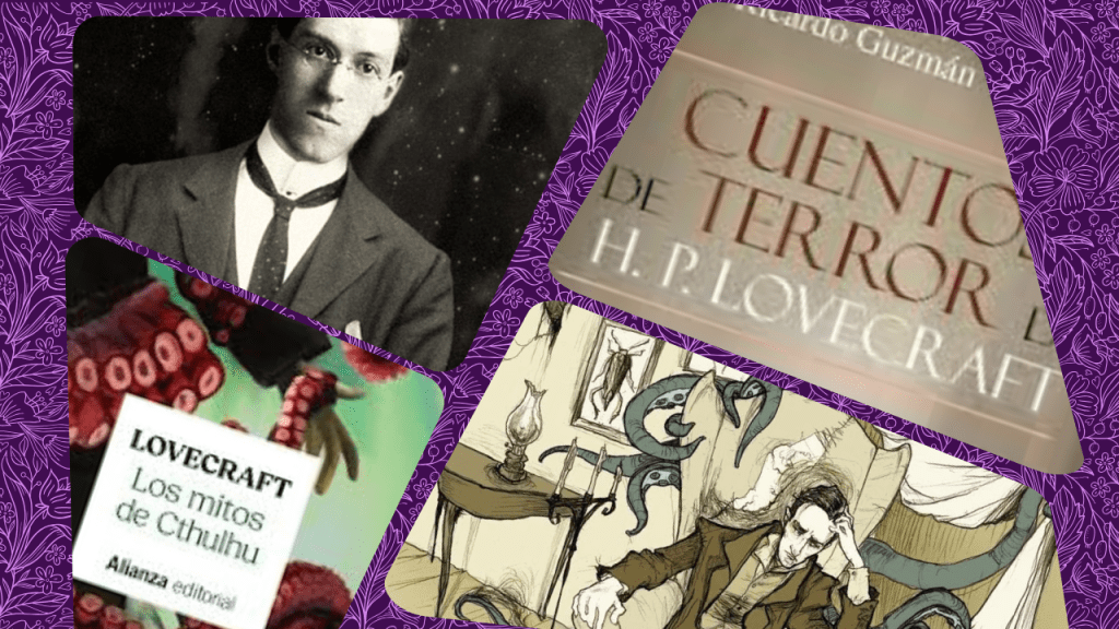 H. P. Lovecraft, autor de terror cósmico, La llamada de Cthulhu, En las montañas de la locura, Necronomicon